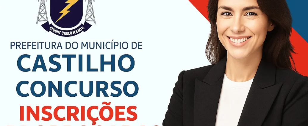 Concurso em Castilho 2025 tem inscrições prorrogadas até 6 de novembro