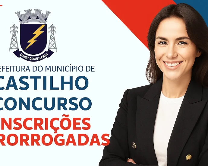 Concurso em Castilho 2025 tem inscrições prorrogadas até 6 de novembro Concurso em Castilho 2025 tem inscrições prorrogadas até 6 de novembro