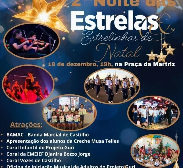 NOITE DAS ESTRELAS EM CASTILHO REÚNE 10 ATRAÇÕES NA PRAÇA DA MATRIZ