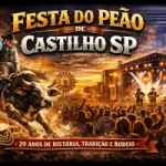 FESTA DO PEÃO DE CASTILHO SP: 29 ANOS DE HISTÓRIA, TRADIÇÃO E RODEIO