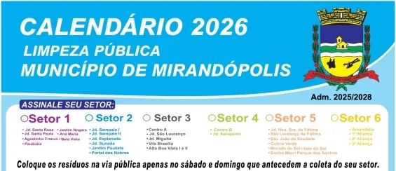 Calendário 2026 da Limpeza Pública de Mirandópolis é Lançado com Novidades