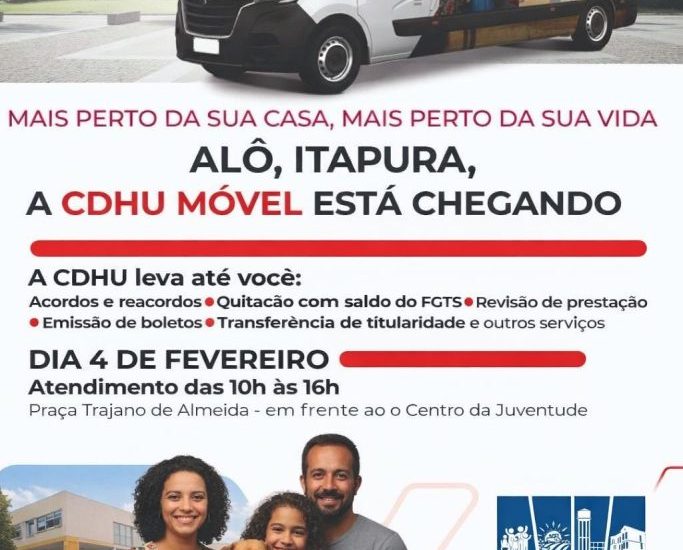 CDHU MÓVEL: SERVIÇO DE HABITAÇÃO EM ITAPURA E ILHA SOLTEIRA