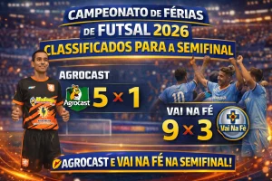 Campeonato de Férias de Futsal 2026: Agrocast e Vai na Fé garantem vaga na semifinal Campeonato de Férias de Futsal 2026: Agrocast e Vai na Fé garantem vaga na semifinal