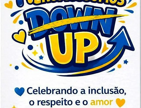 Andradina Celebra a Inclusão com o 3º Encontro Cromossomos Down Up