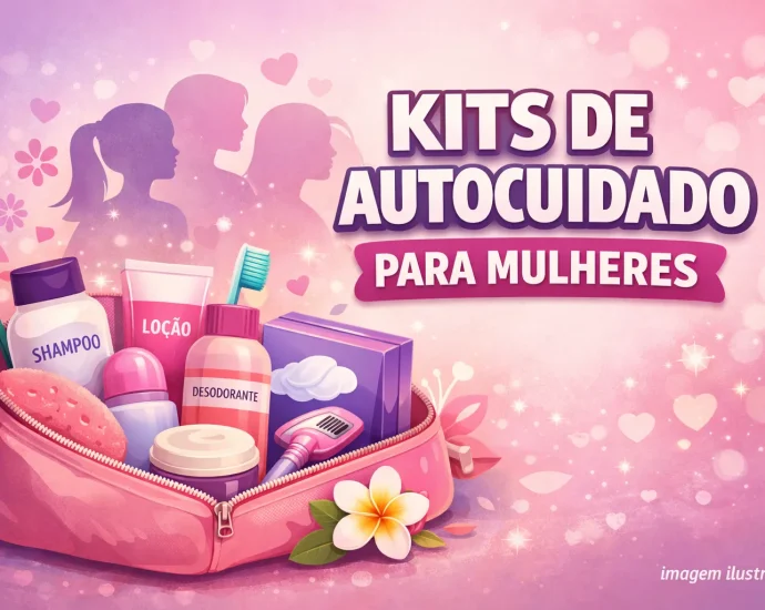 KITS DE AUTOCUIDADO PARA MULHERES: 300 UNIDADES CHEGAM AO CRAS EM 2026