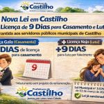 LICENÇA DE 9 DIAS PARA CASAMENTO E LUTO EM CASTILHO