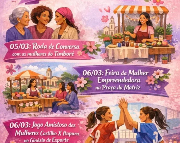 MÊS DAS MULHERES EM CASTILHO: 3 EVENTOS MOVIMENTAM MARÇO