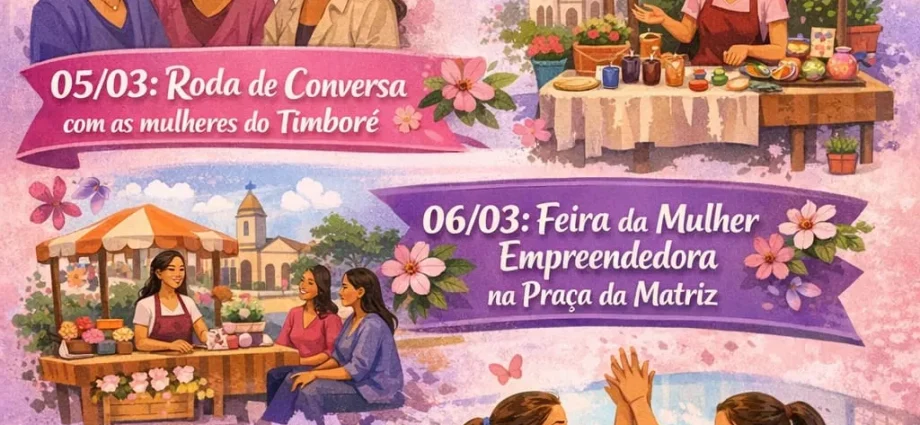 mês das mulheres em Castilho terá roda de conversa, feira empreendedora e jogo feminino nos dias 5 e 6 de março