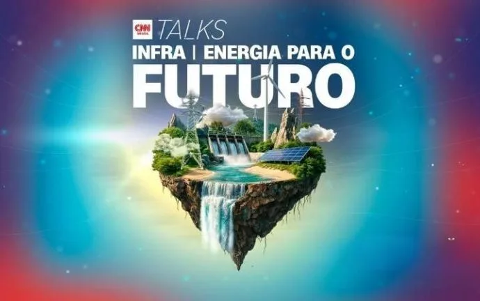 CNN Talks discute o futuro da matriz energética brasileira em evento em São Paulo