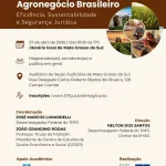 Seminário em Campo Grande Aborda Desafios do Agronegócio Brasileiro