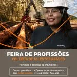 Arauco Lança Feira de Profissões com Cursos Gratuitos e Bolsa-Auxílio em MS