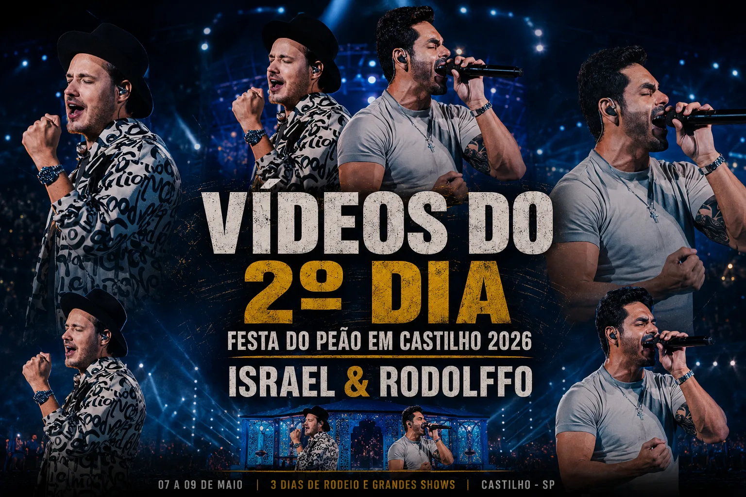 Vídeos do 2º dia da Festa do Peão em Castilho 2026 – Israel & Rodolffo
