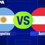 ARGENTINA X ÁUSTRIA: ESCALAÇÕES E ONDE ASSISTIR AO JOGO DA COPA DO MUNDO