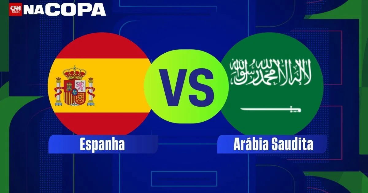 ESPAINHA X ARÁBIA SAUDITA: HORÁRIO E ONDE ASSISTIR À COPA DO MUNDO