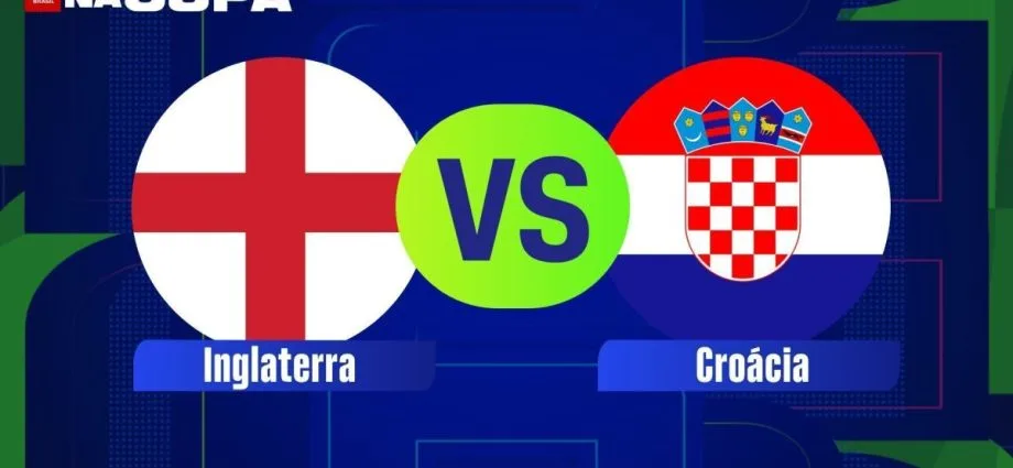 INGLATERRA X CROÁCIA: ESCALAÇÕES E ONDE ASSISTIR À COPA DO MUNDO