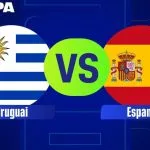 URUGUAI X ESPANHA: ESCALAÇÕES E ONDE ASSISTIR À COPA DO MUNDO