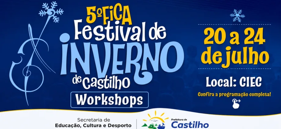5º FESTIVAL DE INVERNO DE CASTILHO OFERECE WORKSHOPS GRATUITOS 5º FESTIVAL DE INVERNO DE CASTILHO OFERECE WORKSHOPS GRATUITOS