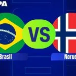 BRASIL X NORUEGA: HORÁRIO E ONDE ASSISTIR À COPA DO MUNDO