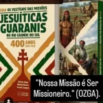 Registro dos Vestígios das Missões Jesuíticas Guaranis no Rio Grande do Sul: Uma Iniciativa para Preservar a História
