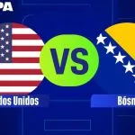 ESTADOS UNIDOS X BÓSNIA: HORÁRIO E ONDE ASSISTIR À COPA DO MUNDO 2026
