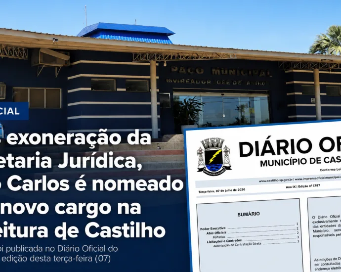 Após exoneração da Secretaria Jurídica, Adão Carlos é nomeado para novo cargo na Prefeitura de Castilho