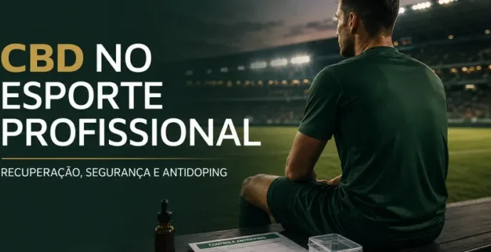 Cannabidiol no Esporte: O Que Atletas Precisam Saber Sobre Antidoping