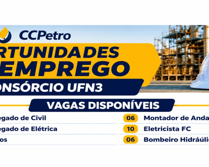 Vagas de emprego disponíveis em Três Lagoas para a UFN-3