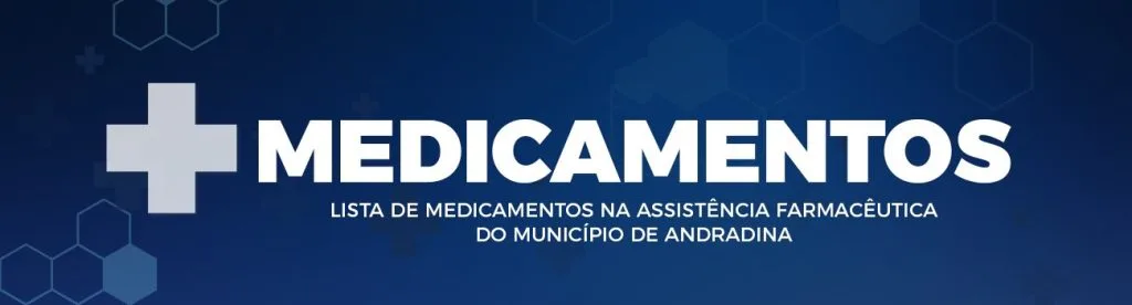 Medicamentos Essenciais Disponíveis na Prefeitura Municipal Medicamentos Essenciais Disponíveis na Prefeitura Municipal