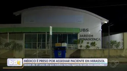 Médico é preso em flagrante suspeito de assediar paciente de 21 anos em Mirassol