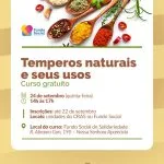 Inscrições abertas para curso gratuito de temperos naturais em Araçatuba