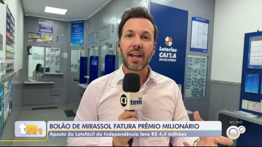 Bolão de Mirassol fatura mais de R$ 4,4 milhões na Lotofácil da Independência - Programa: TEM Notícias 1ª Edição – Rio Preto/Araçatuba