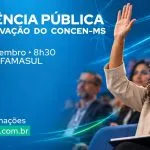 Audiência Pública para renovação do Concen-MS ocorre em Campo Grande