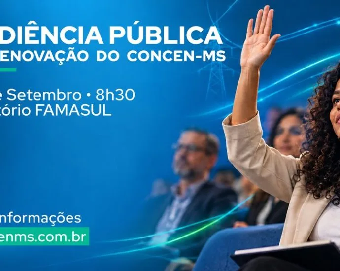 Audiência Pública para renovação do Concen-MS ocorre em Campo Grande Audiência Pública para renovação do Concen-MS ocorre em Campo Grande