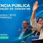 Audiência Pública do Concen-MS ocorrerá em Campo Grande no dia 29 de setembro