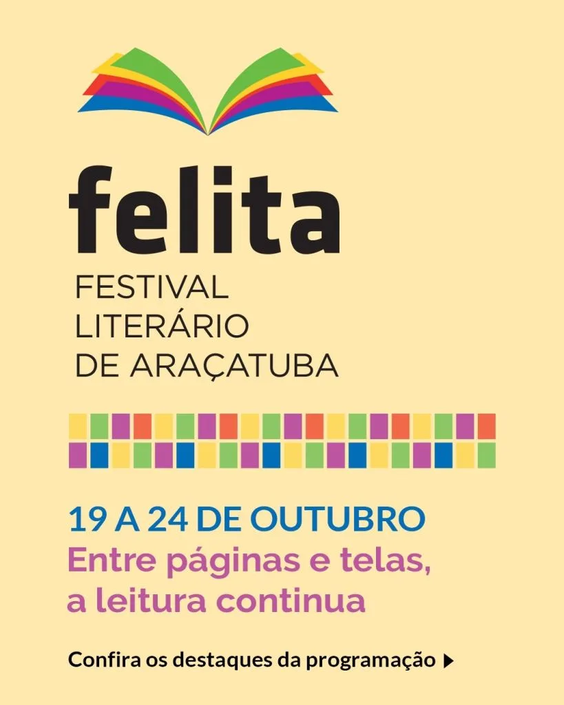 Felita terá 20 atividades gratuitas de 19 a 24 de outubro em Araçatuba